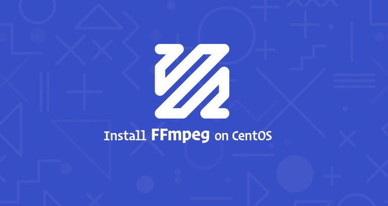 如何在CentOS 7上安装和使用FFmpeg-淇云博客-专注于IT技术分享